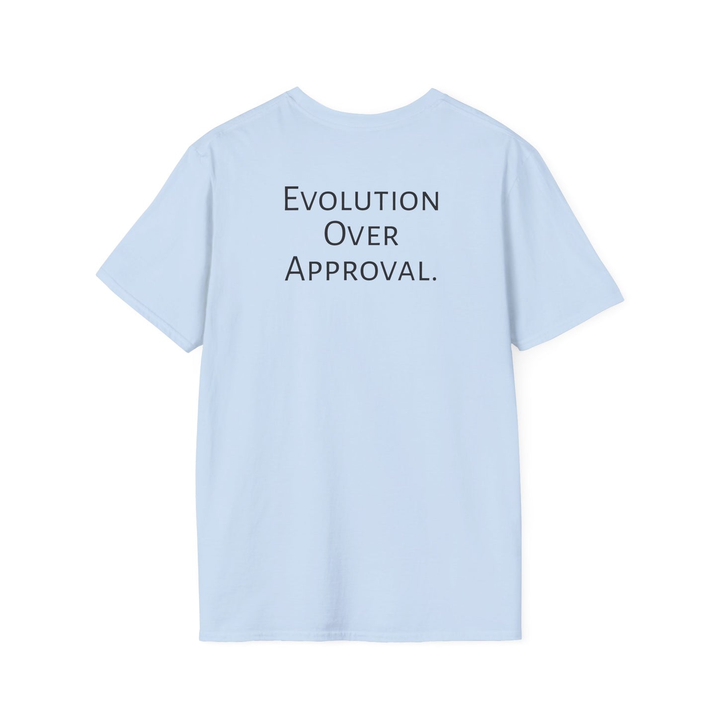 Evolution Over Approval Tee