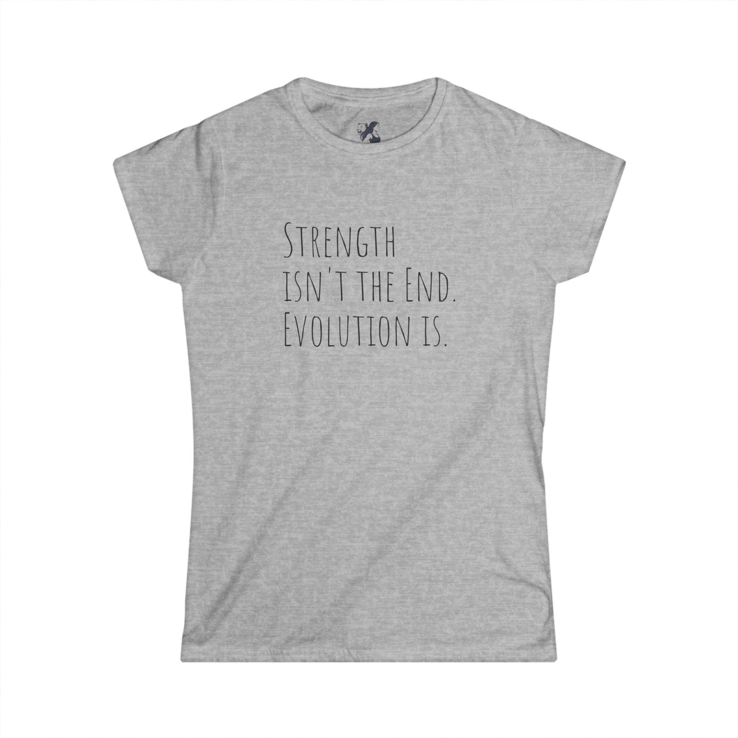 Evolve Journal Tee - Strength Isn't the End