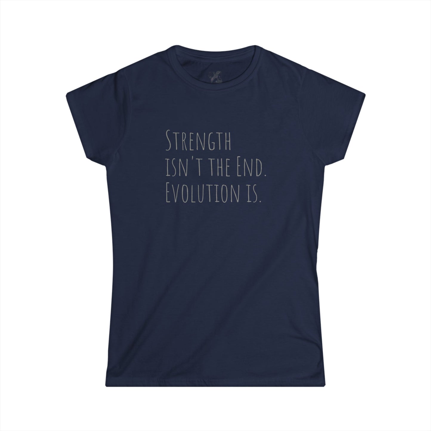 Evolve Journal Tee - Strength Isn't the End